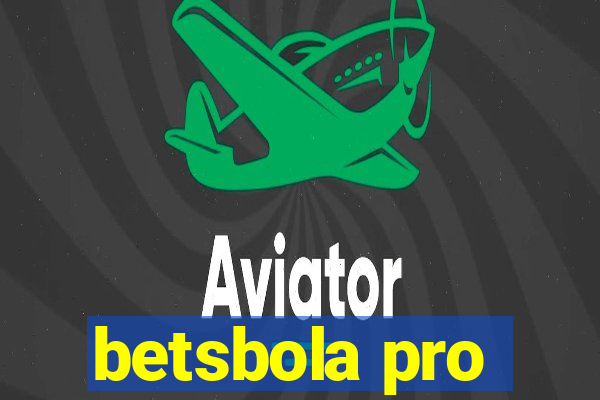 betsbola pro